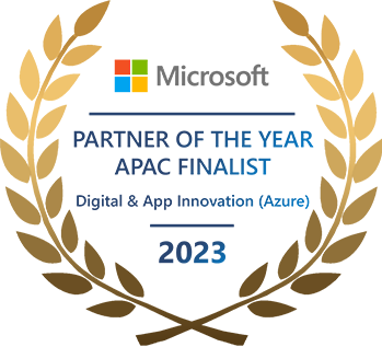 Microsoft Partner of the Year APAC Finalist 2023 - Digital & App Innovation (Azure)